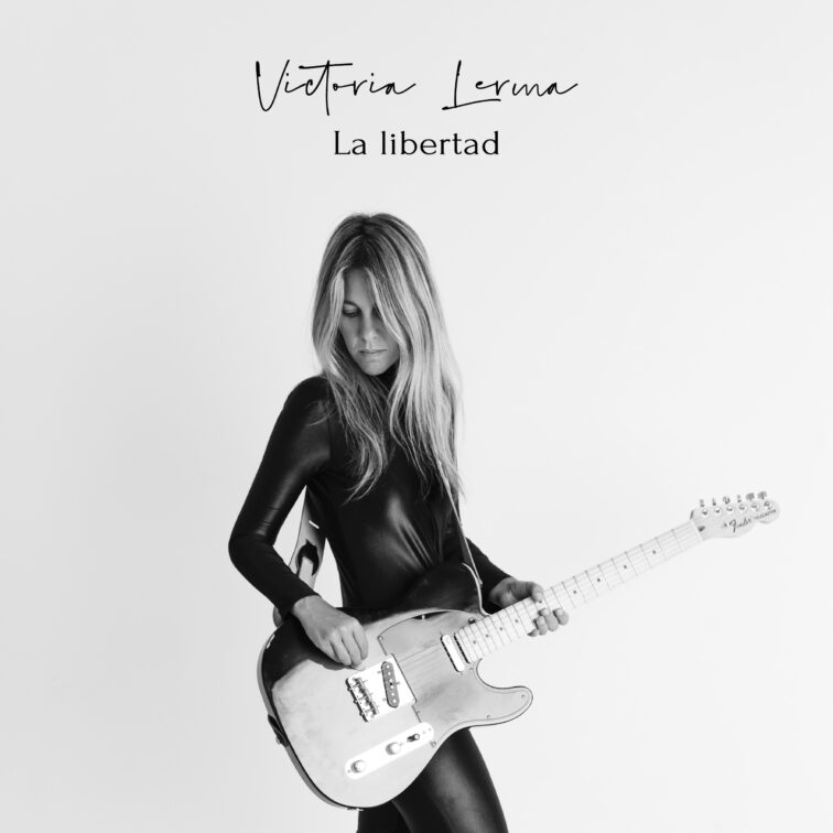 Canción La Libertad - Victoria Lerma