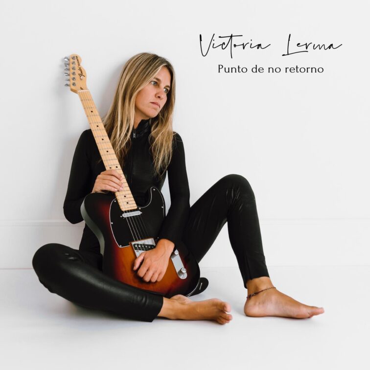 Single Punto de no retorno Victoria Lerma